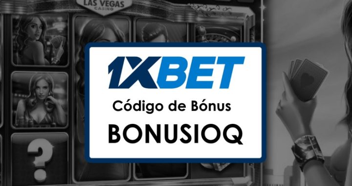 Código Promocional 1xBet Brasil Aposta Grátis: Receba até $1950 e 150 Rodadas Grátis